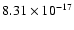 $ 8.31\times 10^{-17 } $