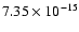 $ 7.35\times 10^{-15 }$