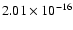 $ 2.01\times 10^{-16 } $