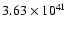 $ 3.63\times 10^{41} $