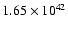 $ 1.65\times 10^{42} $
