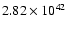 $ 2.82\times 10^{42} $