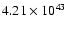 $ 4.21\times 10^{43 } $