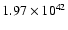 $ 1.97\times 10^{42} $