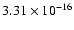 $ 3.31\times 10^{-16 } $