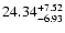 $\rm 24.34_{-6.93}^{+7.52} $
