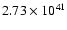 $ 2.73\times 10^{41} $