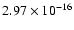 $ 2.97\times 10^{-16 } $
