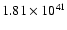 $ 1.81\times 10^{41} $
