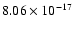$ 8.06\times 10^{-17 } $