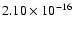 $ 2.10\times 10^{-16 }$