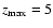 $z_{\rm max} = 5$