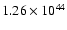 $ 1.26\times 10^{44} $