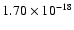 $ 1.70\times 10^{-18 } $