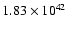 $ 1.83\times 10^{42} $
