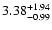 $\rm 3.38_{-0.99}^{+1.94} $