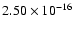 $ 2.50\times 10^{-16 } $