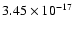 $ 3.45\times 10^{-17 } $