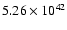 $ 5.26\times 10^{42 } $
