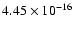 $ 4.45\times 10^{-16 }$