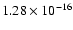 $ 1.28\times 10^{-16 }$