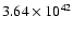 $ 3.64\times 10^{42 } $