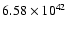 $ 6.58\times 10^{42 } $