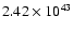 $ 2.42\times 10^{43 } $