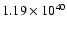 $ 1.19\times 10^{40} $