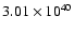 $ 3.01\times 10^{40 } $