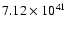 $ 7.12\times 10^{41} $