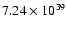 $ 7.24\times 10^{39 } $