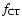 $f_{\rm CT}$