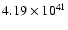 $ 4.19\times 10^{41 } $
