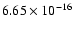 $ 6.65\times 10^{-16 } $