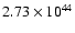 $ 2.73\times 10^{44 } $