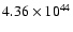 $ 4.36\times 10^{44 } $