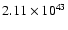 $ 2.11\times 10^{43} $