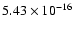 $ 5.43\times 10^{-16 } $
