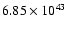 $ 6.85\times 10^{43 } $