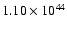 $ 1.10\times 10^{44} $