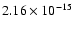$ 2.16\times 10^{-15 } $