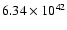 $ 6.34\times 10^{42 } $