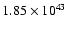 $ 1.85\times 10^{43 } $