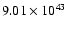 $ 9.01\times 10^{43} $