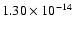 $ 1.30\times 10^{-14 } $