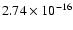 $ 2.74\times 10^{-16 } $