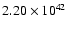 $ 2.20\times 10^{42} $