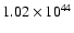 $ 1.02\times 10^{44 } $