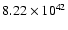 $ 8.22\times 10^{42 } $